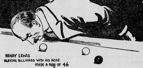 A Ripley's Believe it or Not Drawing about one of "Professor Lewis'" billiard feats.